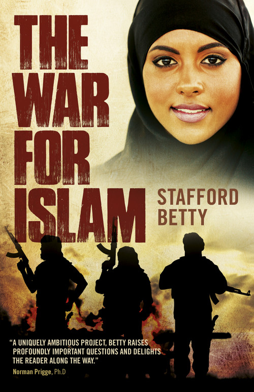 The War for Islam: A Novel by Stafford Betty, 9781789040425