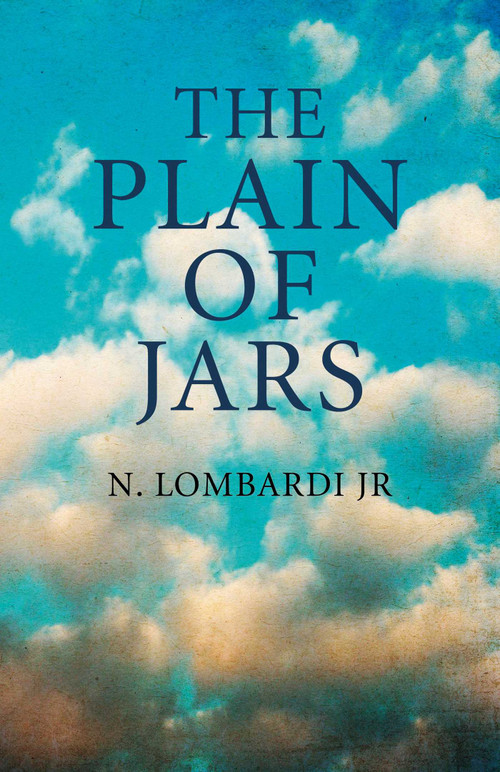 The Plain of Jars by N. Lombardi Jr., 9781780996707