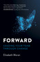 Forward (Leading Your Team Through Change) by Elizabeth Moran, 9781782792895