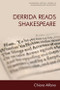 Derrida Reads Shakespeare - 9781474491846 by Chiara Alfano
