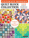 Ultimate Modern Quilt Block Collection (113 Designs for Making Beautiful and Stylish Quilts) by Dawn (Daisy) Dodge, 9781639810031