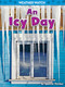 An Icy Day by Spencer Brinker, 9781642801392
