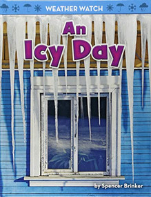 An Icy Day - 9781684029983 by Spencer Brinker, 9781684029983