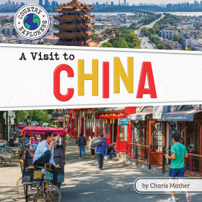 A Visit to China by Charis Mather, 9798885090490