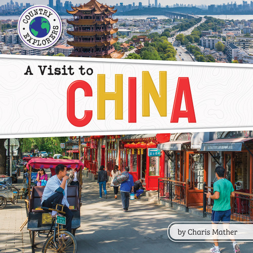 A Visit to China by Charis Mather, 9798885090490