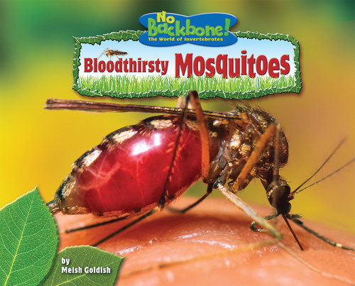 Bloodthirsty Mosquitoes by Meish Goldish, 9781642800814