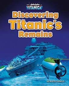 Discovering Titanic's Remains by Meish Goldish, 9781684024346