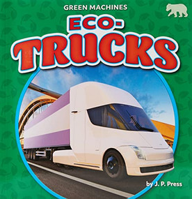 Eco-Trucks - 9781636917559 by J. P. Press, 9781636917559
