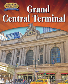 Grand Central Terminal by Kevin Blake, 9781684024360