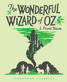 The Wonderful Wizard of Oz - 9781454945727 by L. Frank Baum, 9781454945727