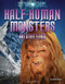 Half-Human Monsters and Other Fiends by Ruth Owen, 9781617727252