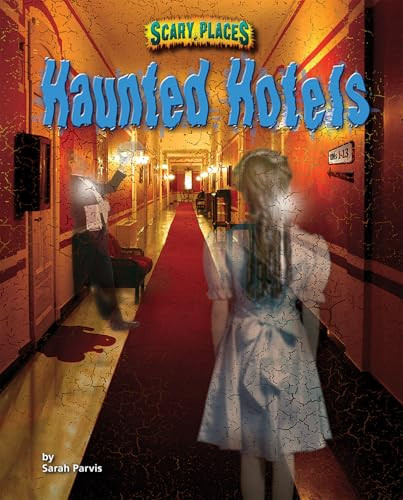 Haunted Hotels - 9781684026029 by Sarah Parvis, 9781684026029