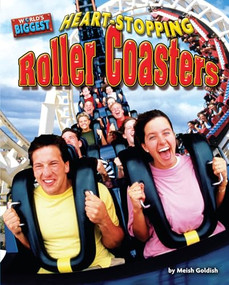 Heart-stopping Roller Coasters by Meish Goldish, 9781944998554