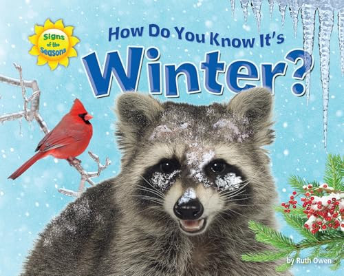 How Do You Know It's Winter? - 9781944998516 by Ruth Owen, 9781944998516