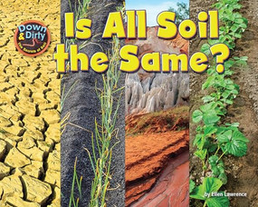 Is All Soil the Same? - 9781642807691 by Ellen Lawrence, 9781642807691