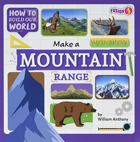 Make a Mountain Range - 9781636919270 by William Anthony, 9781636919270