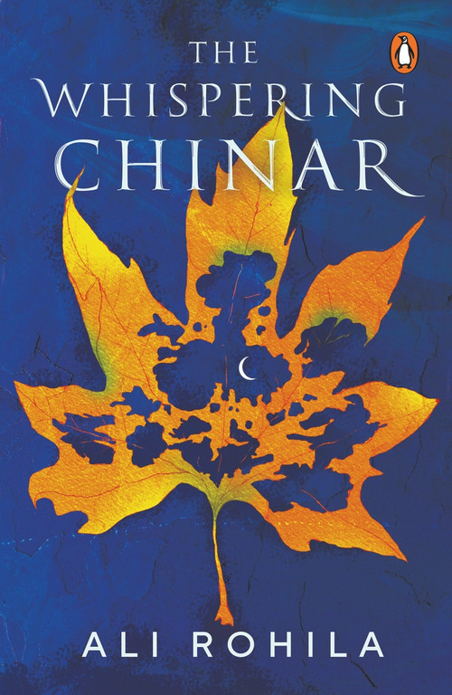 The Whispering Chinar by Ali Rohila, 9780143452591