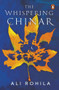 The Whispering Chinar by Ali Rohila, 9780143452591