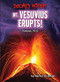Mt. Vesuvius Erupts! (Pompeii, 79 CE) by Nancy Dickman, 9798885090834
