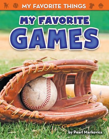 My Favorite Games - 9781642803860 by Pearl Markovics, 9781642803860