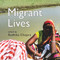 Migrant Lives by Radhika Chopra, 9780670093588