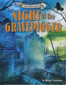 Night of the Gravedigger by Michael Teitelbaum, Juan Manuel Moreno, 9781627248051