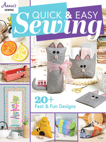 Quick & Easy Sewing by Annie's, 9781640255579