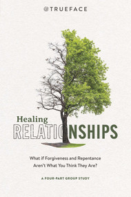 Healing Relationships by Trueface Team, 9781734880519