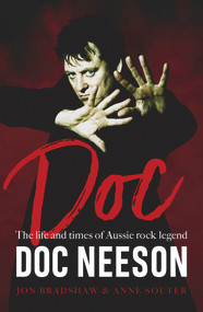 Doc (The life and times of Aussie rock legend Doc Neeson), 9781760875367