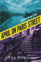 April on Paris Street by Anna Dowdall, 9781771836234
