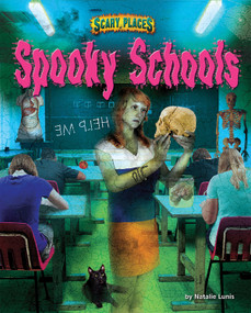 Spooky Schools - 9781684026050 by Natalie Lunis, 9781684026050