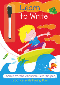 Learn to Write (A Full-Color Activity Workbook that Makes Practice Fun) by Isadora Smunket, 9781953652331