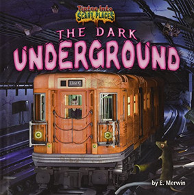 The Dark Underground by E. Merwin, 9781684022656