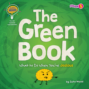 The Green Book (What to Do When You're Jealous) - 9781636918709 by John Wood, 9781636918709