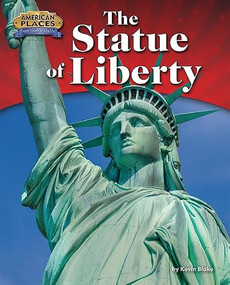 The Statue of Liberty by Kevin Blake, 9781944102418
