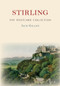 Stirling The Postcard Collection by Jack Gillon, 9781398104662