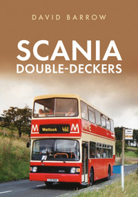 Scania Double-Deckers by David Barrow, 9781398107663