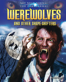 Werewolves and Other Shape-Shifters by Ruth Owen, 9781617726958