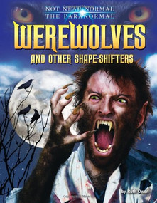 Werewolves and Other Shape-Shifters by Ruth Owen, 9781617726958