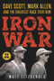 Iron War (Dave Scott, Mark Allen, and the Greatest Race Ever Run) by Matt Fitzgerald, 9781629379814