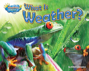 What Is Weather? - 9781642800937 by Ellen Lawrence, 9781642800937