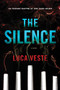 The Silence (A Novel) - 9781492678748 by Luca Veste, 9781492678748