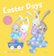 Easter Days by Sue deGennaro, 9781760505677