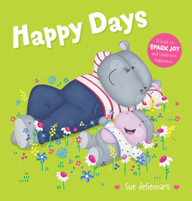 Happy Days by Sue deGennaro, 9781760507602