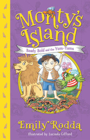 Beady Bold and the Yum-Yams by Emily Rodda, Lucinda Gifford, 9781760529864