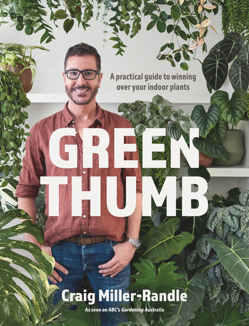 Green Thumb by Craig Miller-Randle, 9781760986469