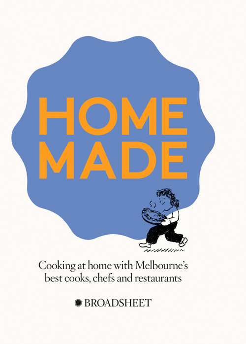 Homemade by Broadsheet Media, 9781760986674