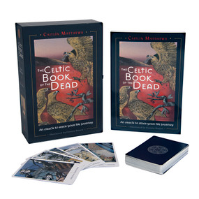 Celtic Book of the Dead (An Oracle to Steer Your Life Journey (Oracle Kit Box Set with 42 Cards and Guide Book)) by Caitlín Matthews, Danuta Mayer, 9780764364921