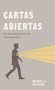 Cartas abiertas (un llamado a vivir con transparencia) (Spanish Edition) by Michel Alexander Galeano, 9781087755649