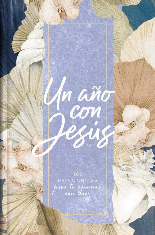 Un año con Jesús (365 devocionales para tu caminar con Dios) (Spanish Edition) by B&H Español Editorial Staff, 9781087769936